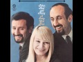 Peter, Paul & Mary - Lemon Tree