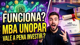 Curso de MBA em Gestão de Investimentos e Criptomoedas UNOPAR é bom? Vale a Pena? Masters in Finance