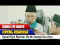 Dawuh Kyai Muchtar Mu Thi Kepada Gus Arya Kasus Mas Bechi Hanya Topeng Rekayasa