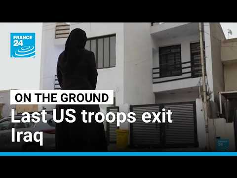 ‘The country has become a battlefield’: Last US troops exit Iraq