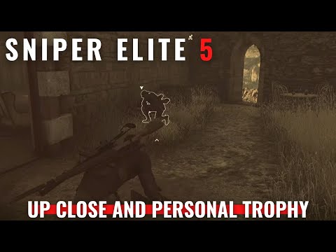 Sniper Elite 5 - Up Close and Personal trophy (3 snipers in mission 6)