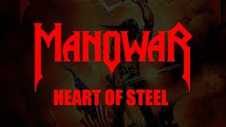Manowar - Heart Of Steel (Lyrics) HQ Audio