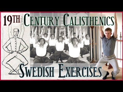 Getting Back in Shape with 19th century Calisthenics: Eleven Swedish Free Gymnastic Exercises - E05