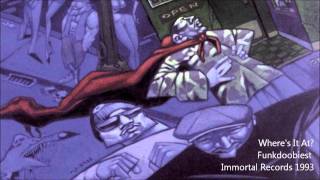 Funkdoobiest - Where's It At?