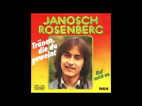Janosch Rosenberg - Tränen, die du geweint