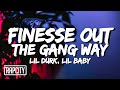 Lil Durk Finesse Out The Gang Way Lyrics Ft Lil Baby