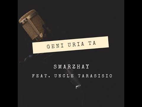 Smarzhay - Geni Uria Ta (feat. Uncle Tarasisio) - Solomon Island Music 2020