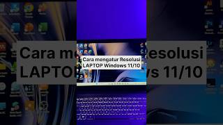 Download lagu 🔥Cara mengatur Resolusi Laptop di Windows 11 & Windows 10 #tutorial mp3 Download lagu 🔥Cara mengatur Resolusi Laptop di Windows 11 & Windows 10 #tutorial mp3