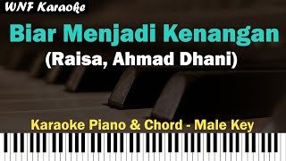 Download lagu Raisa, Ahmad Dhani - Biar Menjadi Kenangan (Karaoke Male Key) mp3