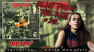 [Blast from the Past] #25 Terrorizer - World Downfall (1989)
