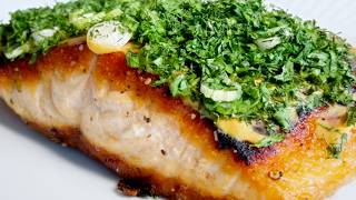 The simplest herb salmon dinner that tastes restaurant quality