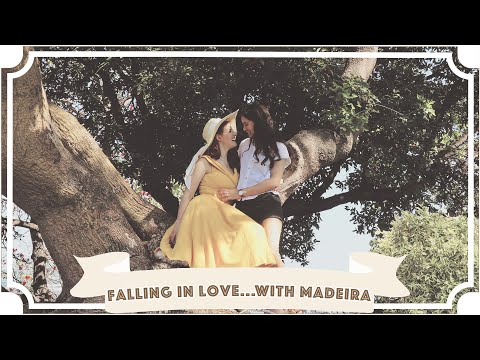 恋に落ちる...マデイラで (Falling in love... with Madeira)