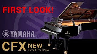 Video thumbnail for FIRST LOOK!  The NEW Yamaha CFX 9' Concert Grand Piano by Riverton Piano Company