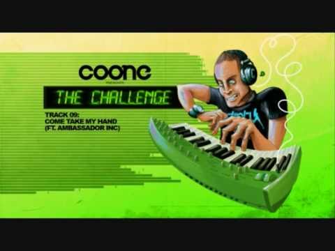 9. coone ft. ambassador inc. - come take my hand