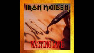IRON MAIDEN -   Wasting Love (Single Mix) (2023 Remaster)