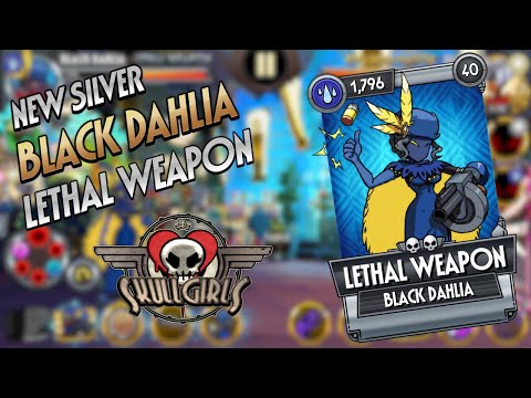 Fighter Reveal: Black Dahlia - LETHAL WEAPON | Skullgirls Mobile