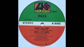 What You Need (Extended Remix) - INXS