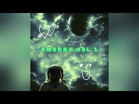 AMORES VOL1💔 FT ElBelli