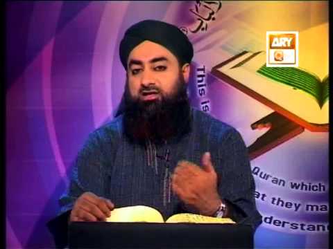 Tadabbur e Quran - Eposid e 541 "Mufti Muhammad Akmal Qadri''