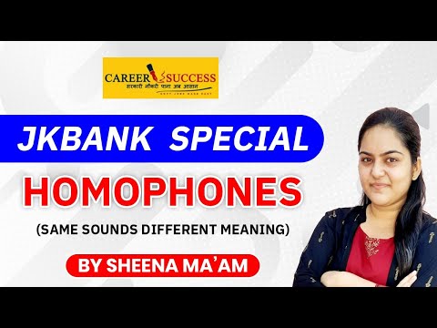 JK Bank Special | Homophones | English Grammar by Sheena Ma'am
