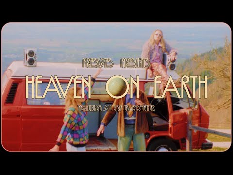 PRESSYES - Heaven On Earth (offical)