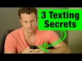 3 Texting Secrets Men Can't Resist - Matthew Hussey, Get The Guy