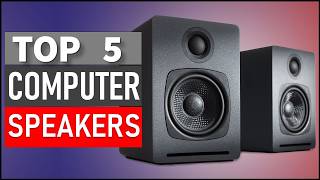 5 Best Computer Speakers in 2026