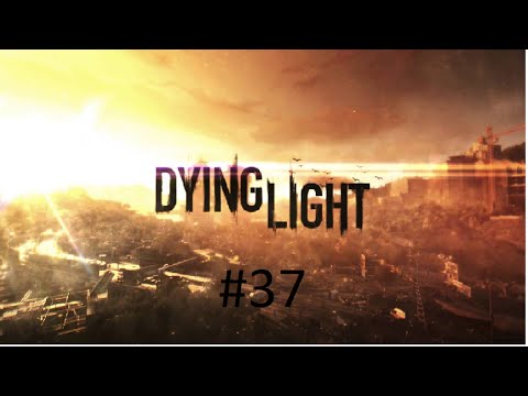 Dying Light pt 37 Finding Nazim...