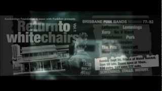Return to White Chairs Trailer - Brisbane Punk