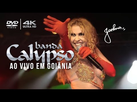 DVD BANDA CALYPSO - AO VIVO EM GOIÂNIA - 2007 - COMPLETO 4K