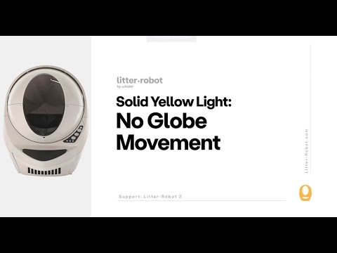 Troubleshooting The Solid Yellow Light No Globe Movement Litter Robot 3