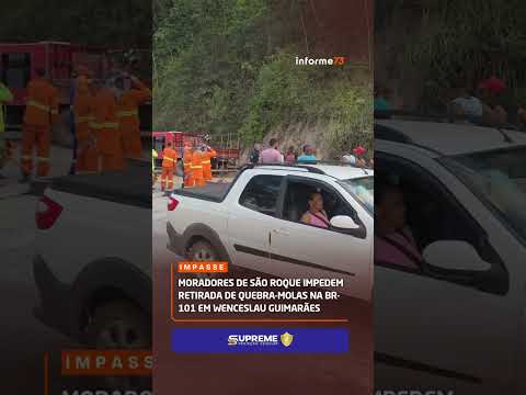 Moradores de São Roque impedem retirada de quebra-molas na BR-101 em Wenceslau Guimarães
