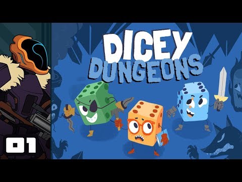 Let's Play Dicey Dungeons - PC Gameplay Part 1 - All Luck, No Skill
