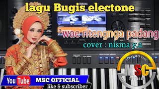 Download lagu WAE RITENGNGA PADANG __ NISMA Y.A __ CIPT. H. ARMAN DIAN RUZANDAH __ LAGU BUGIS ELECTONE mp3 Download lagu WAE RITENGNGA PADANG __ NISMA Y.A __ CIPT. H. ARMAN DIAN RUZANDAH __ LAGU BUGIS ELECTONE mp3