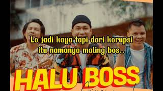 Download lagu ARMADA - HALU BOS (LIRIK) mp3 Download lagu ARMADA - HALU BOS (LIRIK) mp3