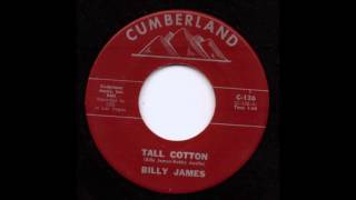 Billy James - Tall Cotton
