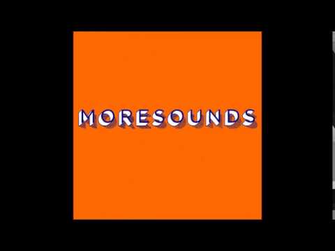 Moresounds (mini EP mix)