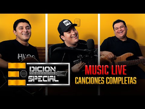 EDICION ESPECIAL | MUSIC LIVE (Canciones Completas) | Ernesto Barajas