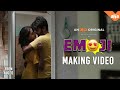 EMOJI Exclusive Making Video Mahat Maanasa Devika Aug 12 EmojiOnAha An Aha Original