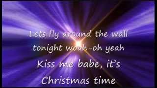 Owl City - Kiss Me Baby It&#39;s Christmas Time | Lyrics | New Single