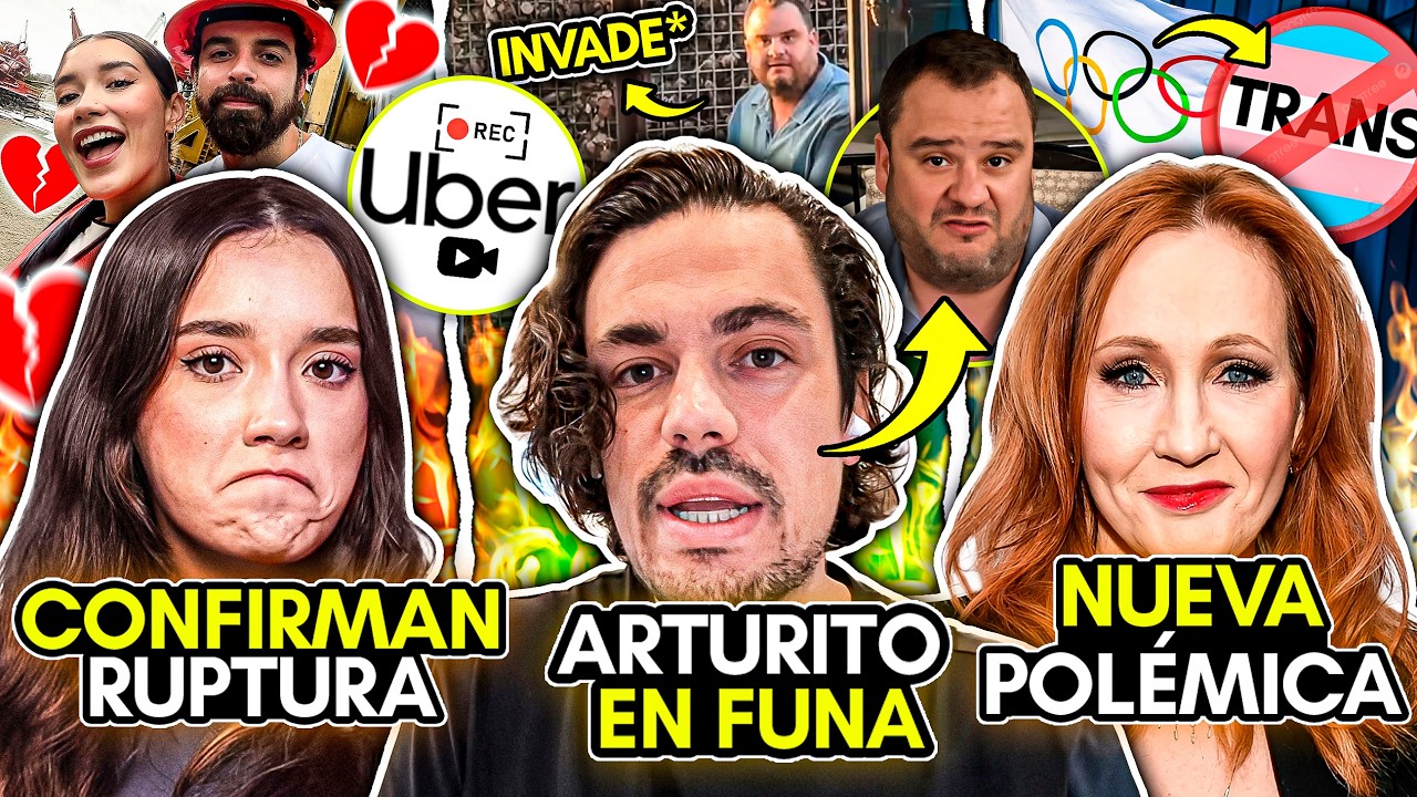 EL ARTURITO DENUNCIA! LAS ALUCINES! Confirma RUPTURA! JK ROWLING se BURLA! UBER ACUSADO!