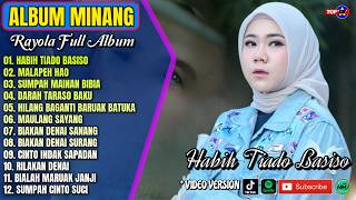 Download lagu Rayola Full Album || HABIH TIADO BASISO - MALAPEH HAO - Pop Minang Terbaru 2026 - Viral Tiktok mp3 Download lagu Rayola Full Album || HABIH TIADO BASISO - MALAPEH HAO - Pop Minang Terbaru 2026 - Viral Tiktok mp3