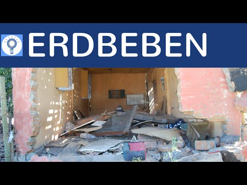 Erdbeben - Entstehung & Ursachen, Formen von Erdbebenwellen, Messung & Stärke von Erdbeben