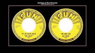 (1959) Sun 322 (0:00) ''Got The Water Boiling'' b/w (2:08) ''One More Time'' Billy Riley