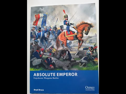 Wargames Review - Absolute Emperor, Osprey Wargames