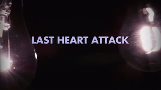 Last Heart Attack - Devil Dwells In Details (feat Alex from Jet Market)