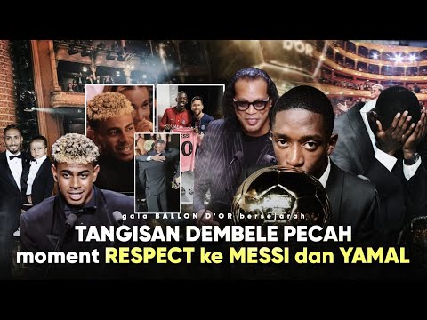 Dembele “makasih messi, tahun depan Giliranmu Yamal” Respect dibalik GALA Ballon D’or yg Bersejarah
