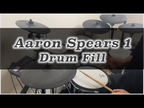 Drum Fill / Aaron Spears Style 1