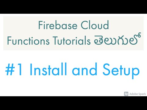 Firebase Cloud Functions Setup #1 for Mac Windows Linux | Firebase Functions Tutorials In Telugu