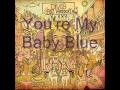 Baby Blue w/ Lyrics